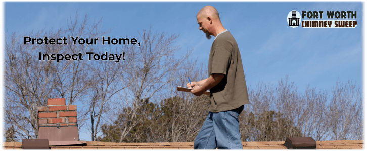 Chimney and Fireplace Inspection Fort Worth TX